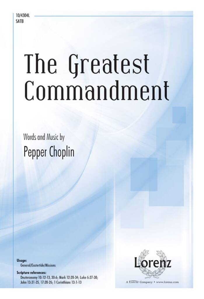 The Greatest Commandment